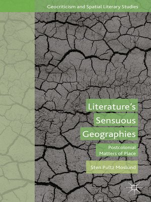 cover image of Literature's Sensuous Geographies